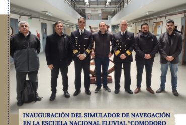 Inauguración del simulador de navegación en la Escuela Nacional Fluvial “Comodoro Antonio Somellera” (ESNF).