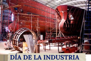 Día de LA INDUSTRIA NAVAL